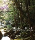 Hubbard Brook: The Story of a Forest Ecosystem By Richard T. Holmes, Gene E. Likens Cover Image