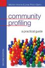Community Profiling: A Practical Guide By Murray Hawtin, Janie Percy-Smith Cover Image
