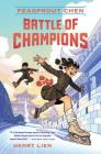 Peasprout Chen: Battle of Champions (Book 2) Cover Image