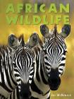African Wildlife (Animals in the Wild) Cover Image