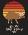 All My Sleep Tracking Shit: Health Fitness Basic Sciences Insomnia By Patricia Larson Cover Image