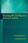 Teaching PE and Physical Activity in School Cover Image