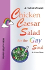Chicken Caesar Salad for the Gay Soul By La'von Gittens Cover Image