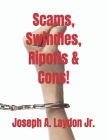 Scams, Swindles, Ripoffs & Cons! Cover Image