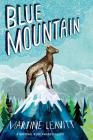 Blue Mountain By Martine Leavitt Cover Image