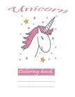 Unicorn Coloring book: Magical Book for Kids Ages 8-12: A Fun Kid Workbook Game For Learning, Coloring. Cover Image