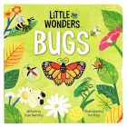 Little Wonders Bugs By Cottage Door Press (Editor), Rose Nestling, Hui Skipp (Illustrator) Cover Image