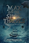 Max and the Spice Thieves By John Peragine Cover Image