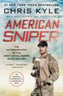 American Sniper: The Autobiography of the Most Lethal Sniper in U.S. Military History By Chris Kyle, Scott McEwen, Jim DeFelice Cover Image