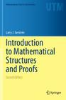 Introduction to Mathematical Structures and Proofs (Undergraduate Texts in Mathematics) By Larry J. Gerstein Cover Image