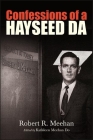 Confessions of a Hayseed Da (Excelsior Editions) By Robert R. Meehan, Kathleen Meehan Do (Editor) Cover Image