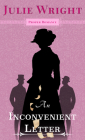 An Inconvenient Letter By Julie Wright Cover Image