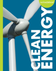 Curious about Clean Energy By Amy S. Hansen Cover Image