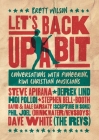 Let's Back Up a Bit: Conversations with Pioneering Kiwi Christian Musicians By Brett Wilson Cover Image