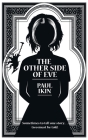 The Other Side of Eve By Paul Ikin, Paul Ikin (Illustrator) Cover Image