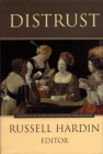 Distrust (Russell Sage Foundation Series on Trust) By Russell Hardin (Editor) Cover Image