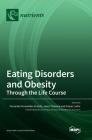 Eating Disorders and Obesity: Through the Life Course Cover Image