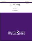 As We Sleep: Score & Parts (Eighth Note Publications) By Ryan Meeboer (Composer) Cover Image