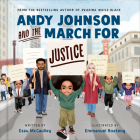 Andy Johnson and the March for Justice Cover Image