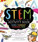 STEM Activity Book: Science Technology Engineering Math: Packed with Activities and Facts (STEM Starters for Kids) By Catherine Bruzzone, Vicky Barker (Illustrator), Sam Hutchinson, Jenny Jacoby Cover Image