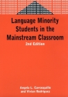Language Minority Students in the Mainstream Classroom (Bilingual Education & Bilingualism #33) By Angela L. Carrasquillo, Vivian Rodriguez Cover Image