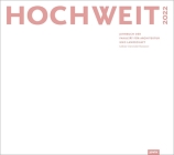 Hochweit 2022: Jahrbuch Der Fakultät Für Architektur Und Landschaft, Leibniz Universität Hannover By Fakultät Für Architektur Und Landschaft (Editor) Cover Image