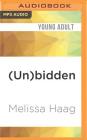 (Un)Bidden (Judgement of the Six #4) Cover Image