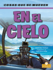 En El Cielo (in the Sky) By Christina Earley, Pablo de la Vega (Translator) Cover Image