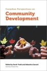 Canadian Perspectives on Community Development (Politics and Public Policy) Cover Image