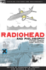 Radiohead and Philosophy: Fitter Happier More Deductive (Popular Culture & Philosophy #38) Cover Image
