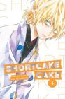 Shortcake Cake, Vol. 4 By suu Morishita Cover Image