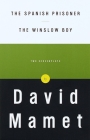 The Spanish Prisoner and The Winslow Boy: Two Screenplays By David Mamet Cover Image