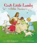 God's Little Lambs Bible Stories By Julie Stiegemeyer, Qin Leng (Illustrator) Cover Image