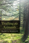 Trailing the Azimuth By Danita Dodson Cover Image