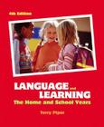 Language and Learning: The Home and School Years Cover Image