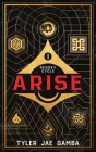 Arise - Book One of the Redsky Cycle By Tyler Jae Gamba Cover Image