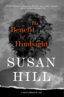 The Benefit of Hindsight: A Simon Serrailler Case Cover Image