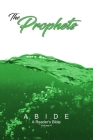 Abide: The Prophets (ABIDE: A Reader's Bible) Cover Image