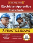 Electrician Apprentice Study Guide: 3 Practice Exams and IBEW Aptitude Test Prep Book [Includes Detailed Answer Explanations] By Joshua Rueda Cover Image