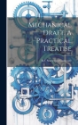 Mechanical Draft. A Practical Treatise Cover Image