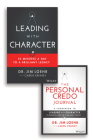 Leading with Character: 10 Minutes a Day to a Brilliant Legacy Set By Jim Loehr, Caren Kenney (With) Cover Image