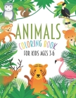 Animals Coloring Book For Kids Ages 3-6: An Educational Coloring Book with Lions, Elephants, Owls, Horses, Dogs, Cats, and Many More! By Ddt Press Cover Image