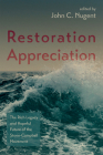 Restoration Appreciation By John C. Nugent (Editor) Cover Image