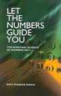Let the Numbers Guide You: The Spiritual Science of Numerology Cover Image