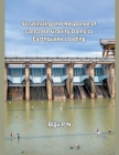 Scrutinizing the Response of Concrete Gravity Dams to Earthquake Loading Cover Image