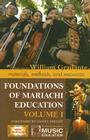 Foundations of Mariachi Education: Materials, Methods, and Resources Cover Image