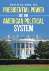 Presidential Power and the American Political System Cover Image