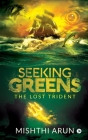 Seeking Greens: The lost Trident Cover Image