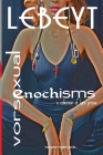 Vorsexual-Enochisms: a collection of lyric prose Cover Image