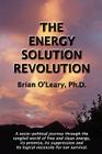The Energy Solution Revolution By Brian O'Lelary Cover Image